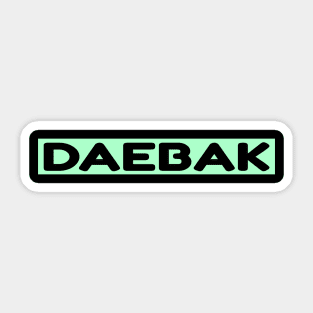 Daebak - Awesome - Kpop lovers Sticker